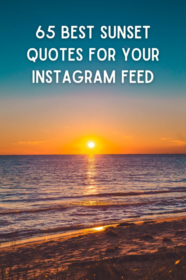 65 Best Sunset Quotes for Your Instagram Feed